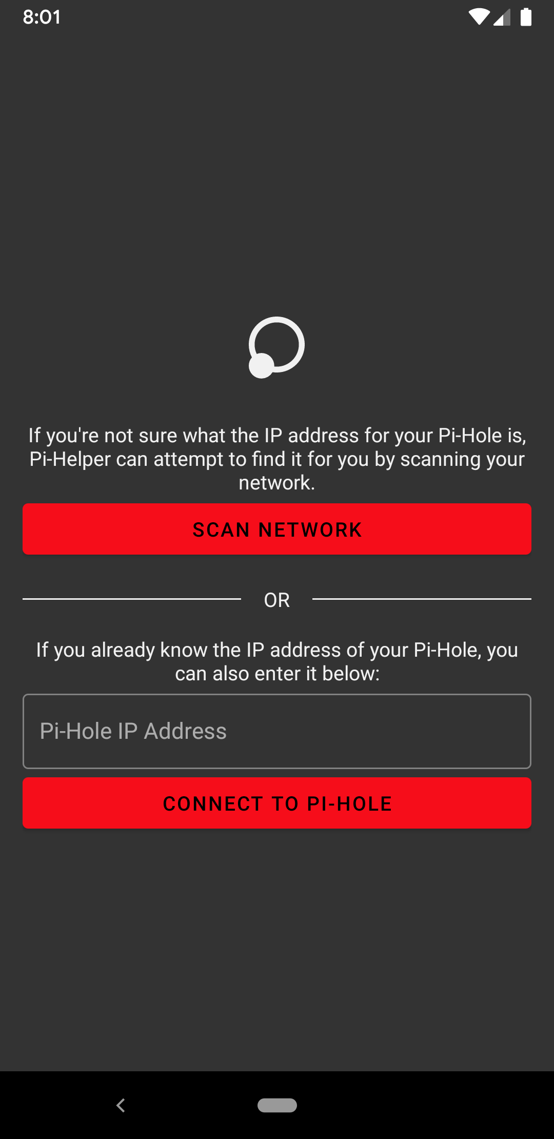 A screenshot of the Android app for Pi Helper where there is a button to scan the network for the pi-hole or the option to enter in the IP address manually.